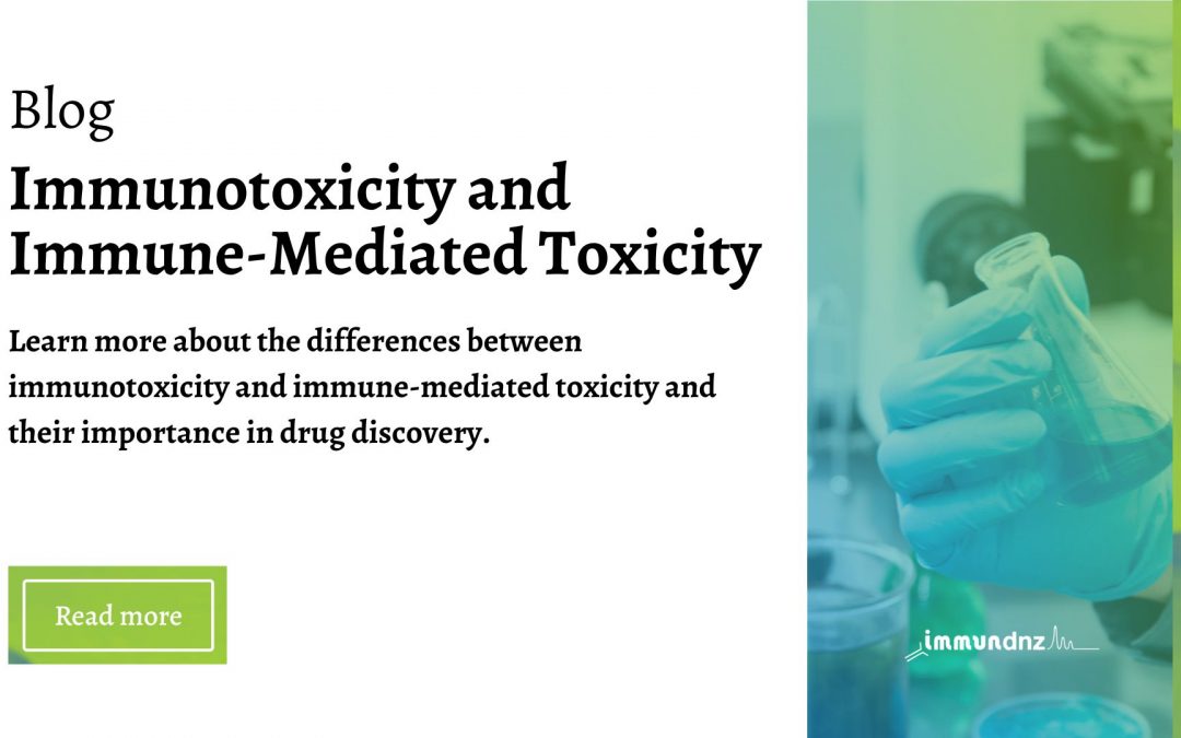 Immunotoxicity and Immune-Mediated Toxicity